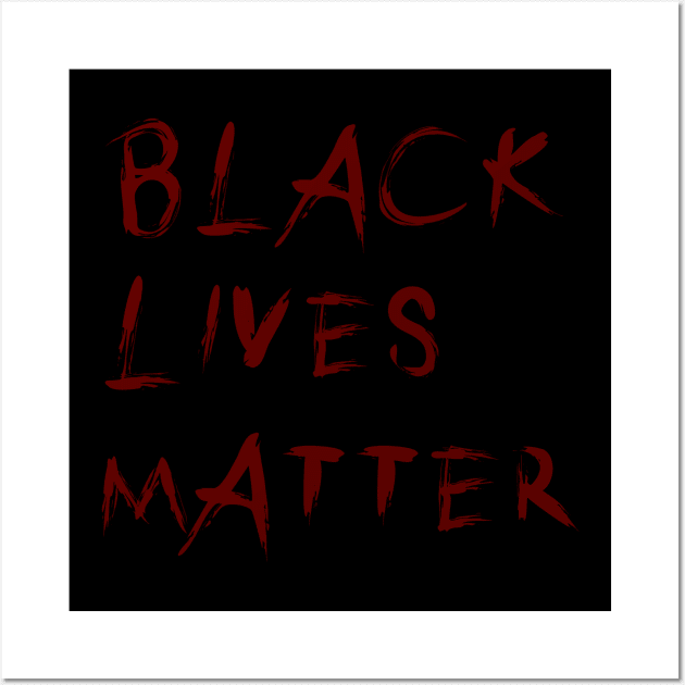 BlackLivesMatter Red Wall Art by mobilmogok99